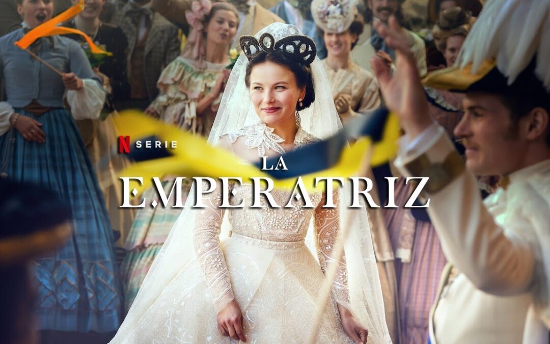 «La Emperatriz» la historia de Sissi de la mano de Netflix