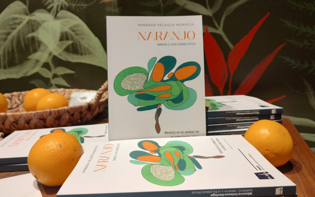 «Naranjo», un libro poético iluminado por la oscuridad