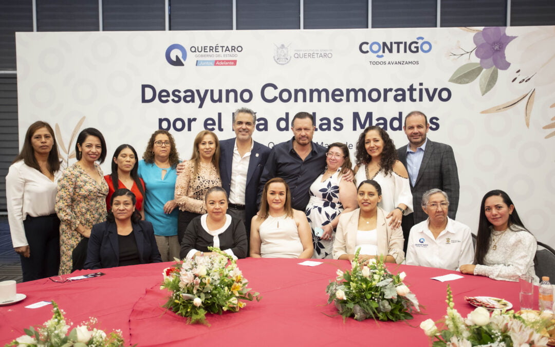 Gobierno de Querétaro festeja el Día de las Madres