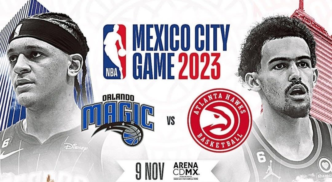 ¡Magic vs Hawks! El nuevo duelo en México de la NBA