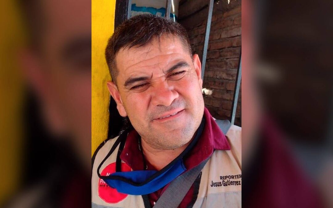 Asesinan al periodista Jesús Gutiérrez durante ataque a policías en Sonora