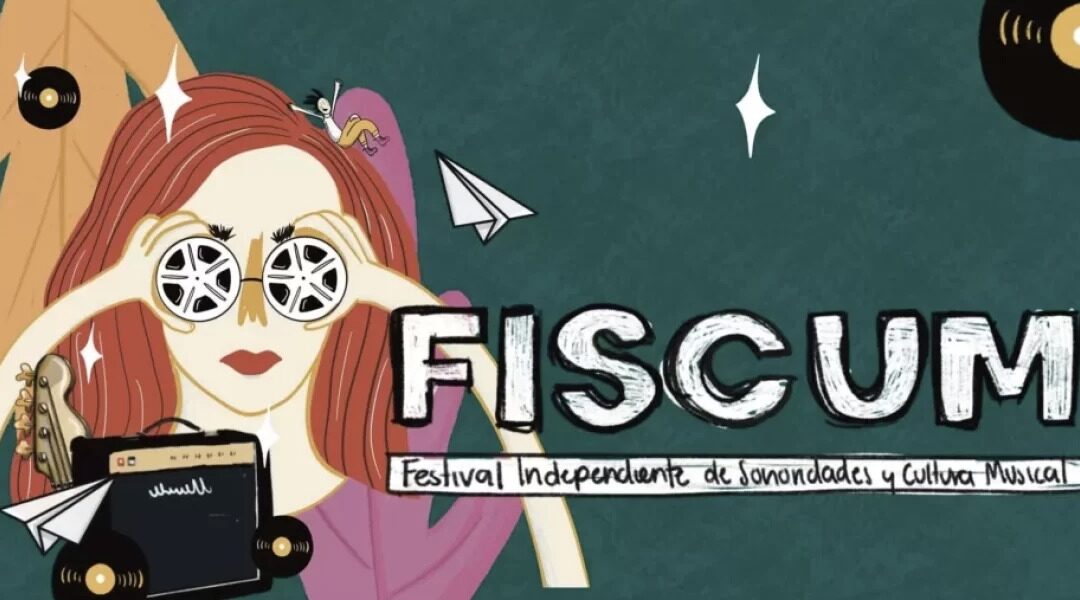 FISCUM 2023 celebra la resistencia de la industria Musical y cinematográfica independiente