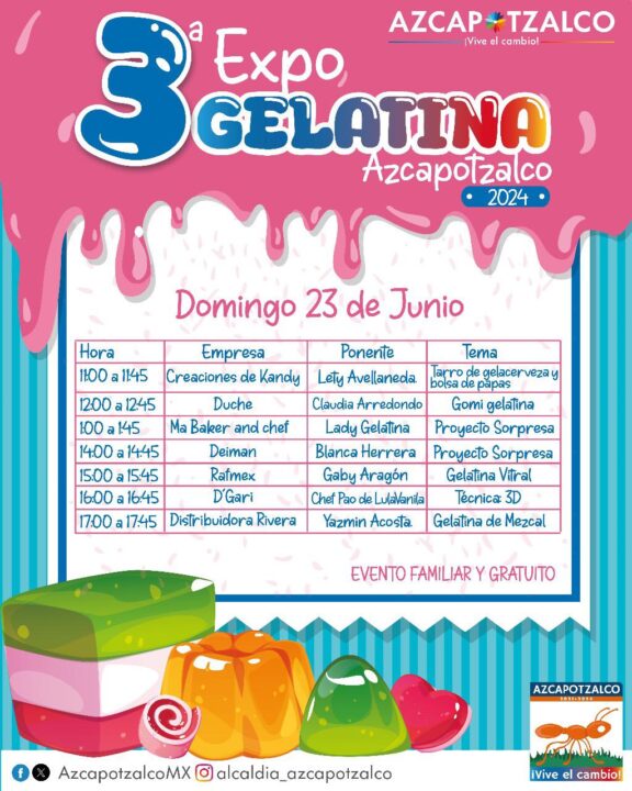 ¡Llegó la Expo Gelatina 2024 en Azcapotzalco!