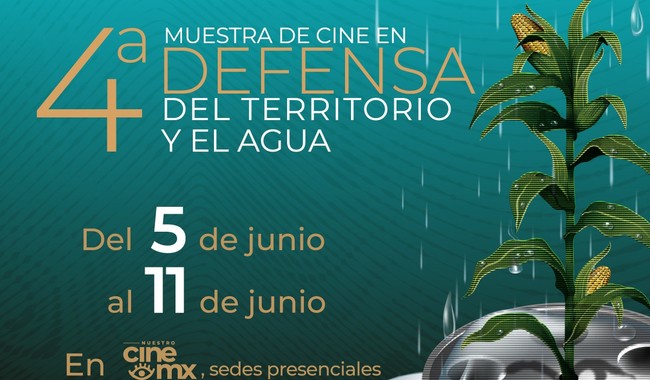 4ª Muestra de Cine en Defensa del Territorio y el Agua