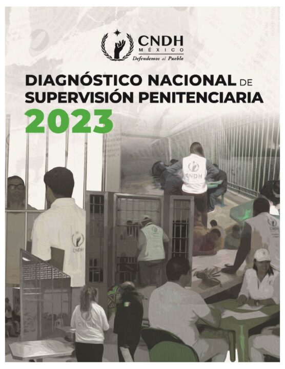 CNDH urge mejorar condiciones en cárceles del sistema penitenciario